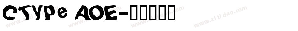 CType AOE字体转换
